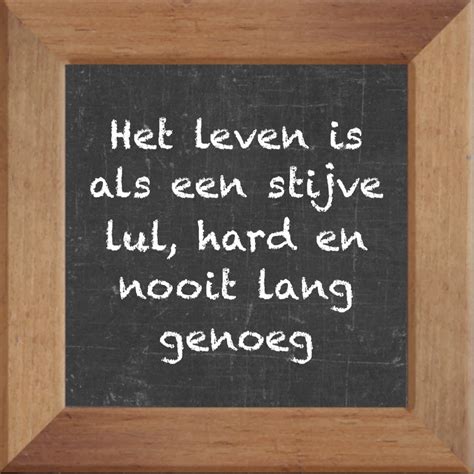 Krijtbord Spreuktegel Over Sex Met Spreuk Het Leven Is Als Een Stijve