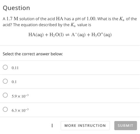 Solved Question A M Solution Of The Acid Ha Has A Ph Of Chegg