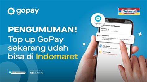 Cara Top Up GoPay Di Indomaret YANGCANGGIH