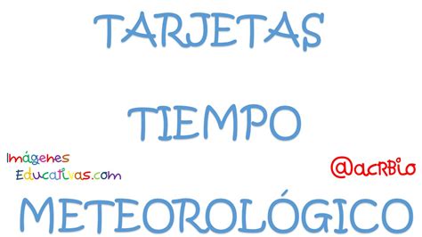 Tarjetas Tiempo Meteorológico 1 Imagenes Educativas