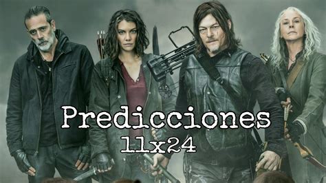 Predicciones 11x24 Capitulo Final De The Walking Dead YouTube