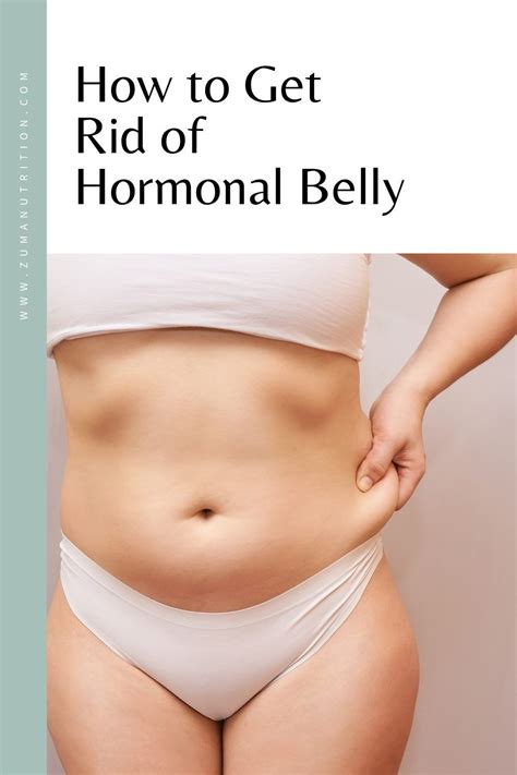 How To Get Rid Of Hormonal Belly Artofit