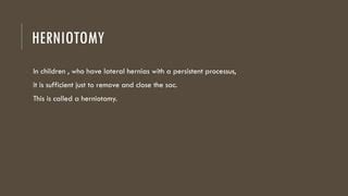 inguinal herniapptx kist general surgery pptx
