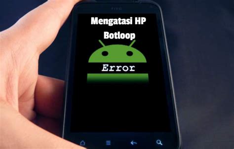 Cara Mengatasi Hp Android Mati Total Topik Kekinian