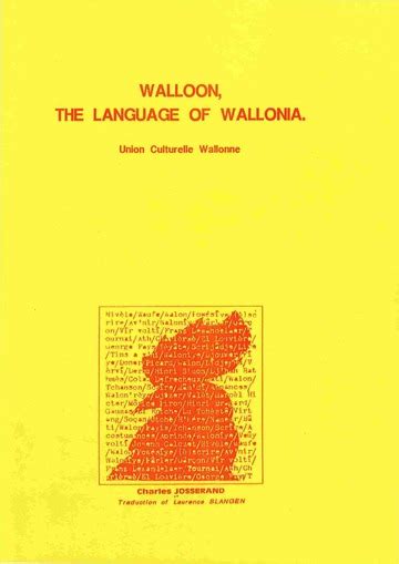 Walloon The Language Of Wallonia : Free Download, Borrow, and Streaming : Internet Archive