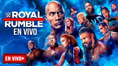 WWE Royal Rumble 2023 EN VIVO Narración En Español Latino Cobertura