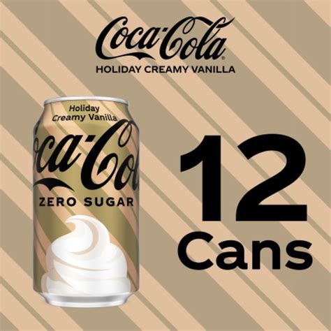 Coca Cola® Zero Sugar Holiday Creamy Vanilla Soda Cans 12 Pk 12 Fl Oz Fred Meyer