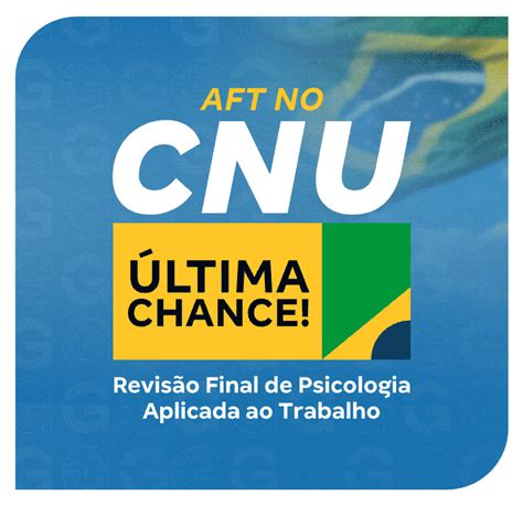 Aft No Cnu Revisão Final De Psicologia Aplicada Ao Trabalho