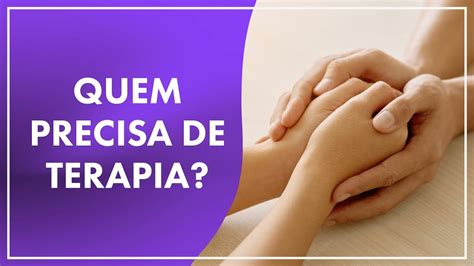 Como saber se você precisa de terapia Cátia Bazzan YouTube