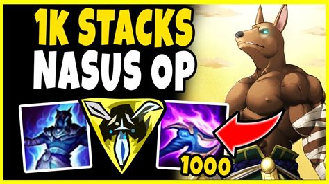 Nasus Top Best Top Lane To Climb With 1k Stacks Literal One Shots