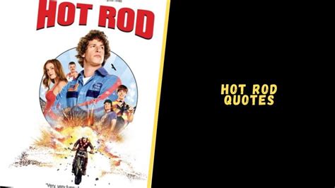 Top 17 Best Quotes From The Hot Rod Movie That Are Hilarious