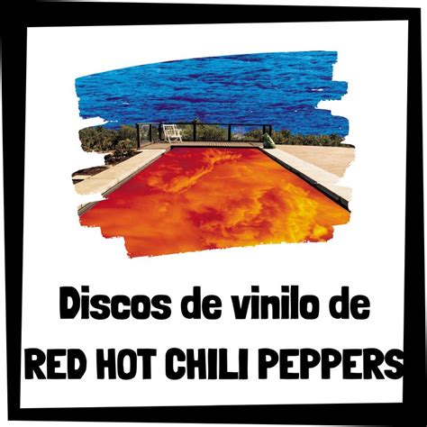 Vinilos de Red Hot Chili Peppers El cajón de los discos de vinilo