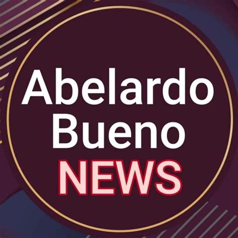 Abelardo Bueno NEWS Abelardobuenonews Threads Say More