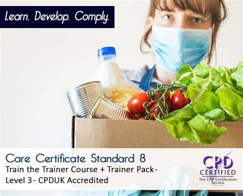 Care Certificate Standard 8 Train The Trainer Course Trainer Pack