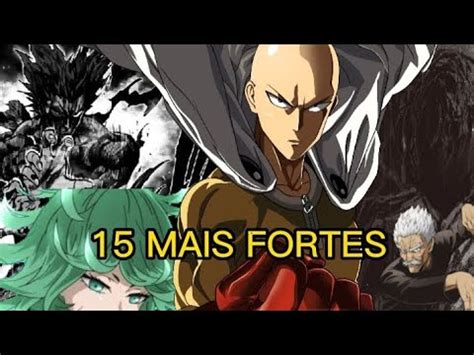 Os Personagens Mais Fortes De One Punch Man Youtube