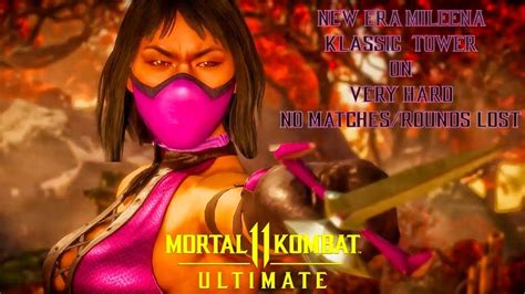 Mortal Kombat 11 Ultimate Mk1 Trailer Mileena Klassic Tower On Very Hard No Matchesrounds