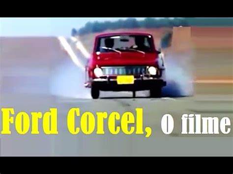 Filme Do Ford Corcel Raridade Aqui Para O Canal YouTube