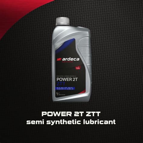 Ardeca Lubricants on LinkedIn: 𝗣𝗢𝗪𝗘𝗥 𝟮𝗧 𝗭𝗧𝗧 — Made with high-quality ...