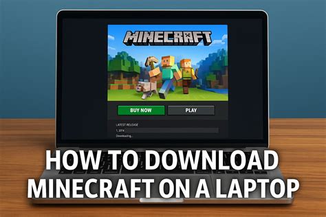 how to get minecraft on laptop