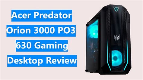 Acer Predator Orion Po Gaming Pc Intel Core I F