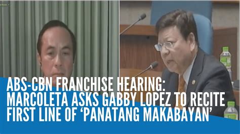 Abs Cbn Franchise Hearing Marcoleta Asks Gabby Lopez To Recite First