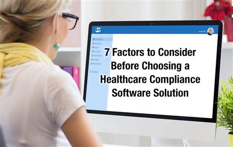 7 Factors To Consider Before Choosing A Healthcare Compliance Software