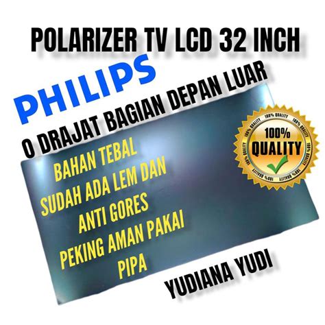 Jual POLARIS POLARIZER TV LCD PHILIPS 32 INCH 0 DERAJAT BAGIAN LUAR