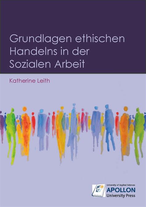 Socialnet Rezensionen Grundlagen Ethischen Handelns In Der Sozialen Arbeit