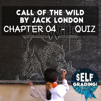 The Call Of The Wild Chapter Quiz Blackboard Moodle Schoology