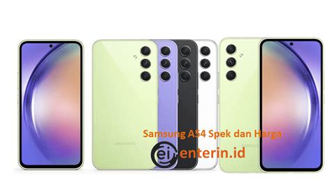 Spesifikasi Dan Harga Samsung A54 Enter In