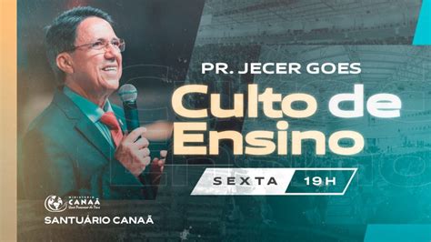 Culto De Ensino Minist Rio Cana