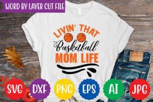 Livin That Basketball Mom Life Svg Desi Graphic By Digitalart