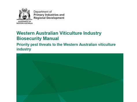 Western Australian Viticulture Industry Biosecurity Manual