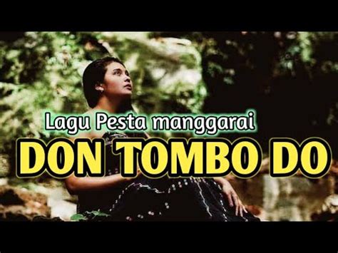 Lagu Pesta Manggarai Terbaru Don Tombo Do Cip Erphin Dion