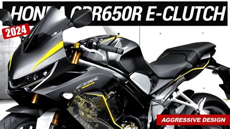 Coming Soon 2024 Honda Cbr650r E Clutch New Model Aggressive Design