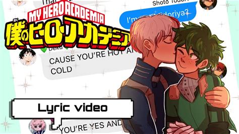 Hot N Cold Lyric Video Ft Tododeku Mha YouTube