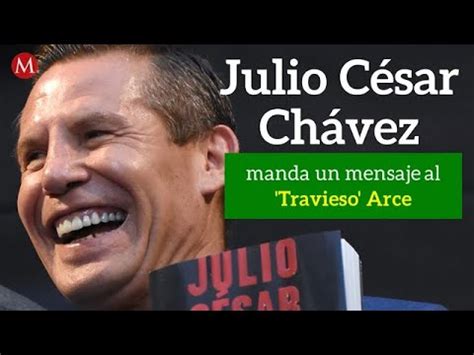 Julio César Chávez manda un mensaje de Navidad al Travieso Arce YouTube