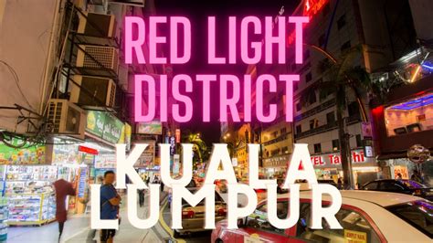 Red Light District Of Kuala Lumpur Malaysia Bukit Bintang 2023