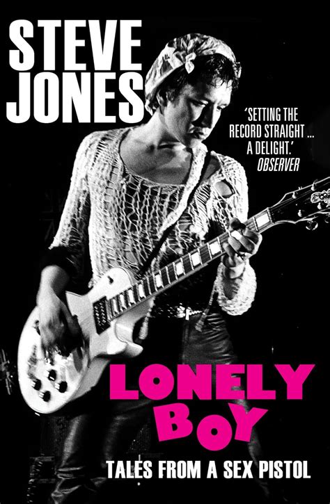 Lonely Boy Tales From A Sex Pistol Tronsmo