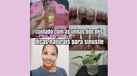 Momento beleza cuidando dos pés dicas naturais para sinusite YouTube