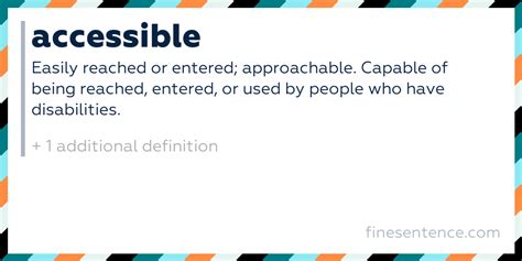 Accessible - Definition, Meaning, and Examples in English