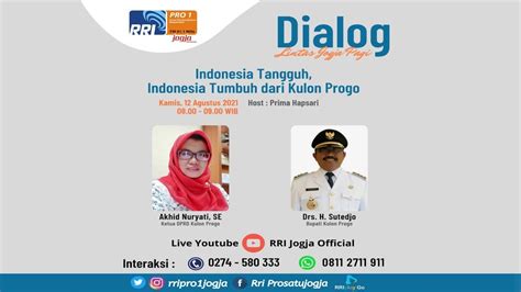 Dialog Lintas Jogja Pagi Tema Indonesia Tangguh Indonesia Tumbuh