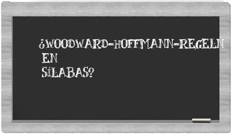 Separar En Sílabas Woodward Hoffmann Regeln