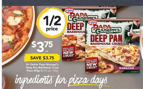 Dr Oetker Papa Giuseppi S Deep Pan Bakehouse Crust Pizza 392g Offer At