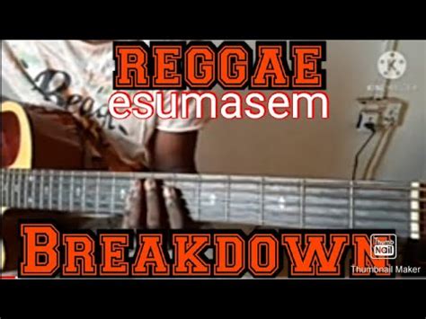 Reggae Bass Lines Esumasem By Boateng Selina Youtube