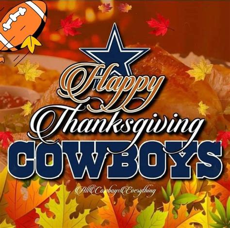 Pin By Angela Hines On Dallas Cowboys Cowboy Thanksgiving Happy
