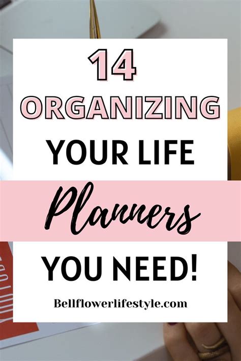 14 Best Organizing Your Life Planners You Need Artofit