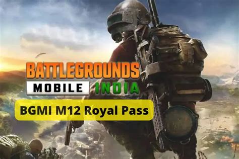 BGMI M12 Royal Pass Release Date Leaks And Rewards