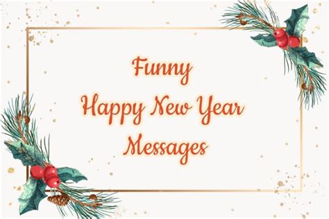 40 Funny Happy New Year Messages And Wishes Tiny Positive