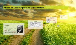 Pecado De Omision Ana Maria Matute Analisis Darelolp